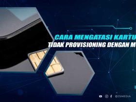 Solusi SIM Tidak Provisioning