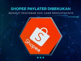 Solusi Shopee Paylater Dinonaktifkan