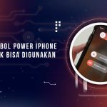 Solusi Tombol Power iPhone Rusak