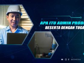 Tugas Admin Produksi