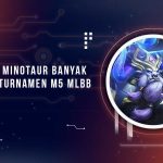 Alasan Minotaur Banyak Dipick di M5