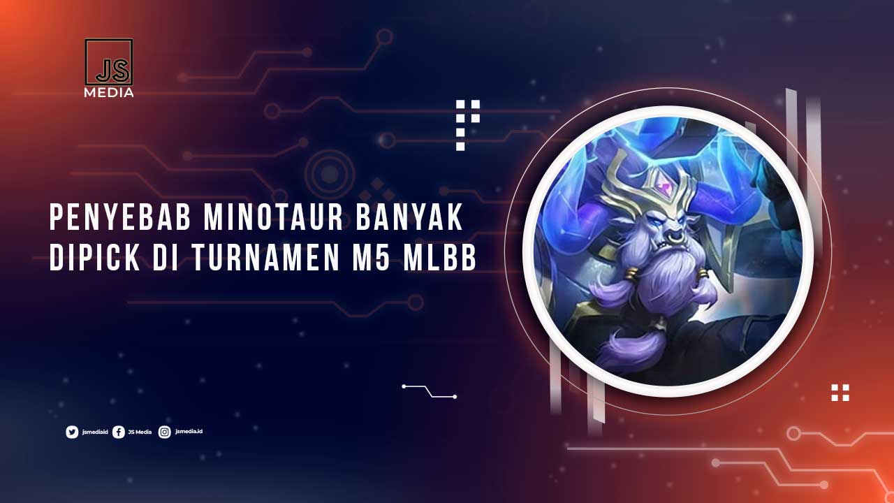 Alasan Minotaur Banyak Dipick di M5