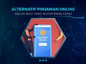 Solusi Pinjaman Tunai Alternatif Selain Pinjol, Syarat Gampang!