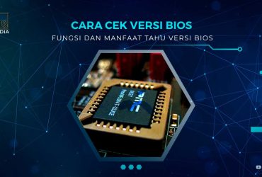 Cara Cek Versi BIOS