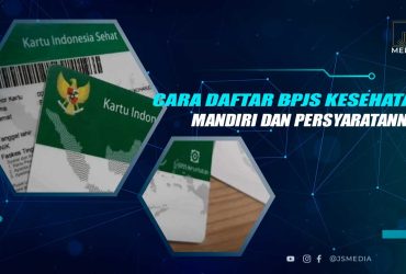 Cara Daftar BPJS Kesehatan Mandiri