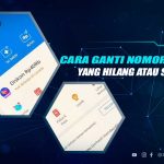 Cara Ganti Nomor HP Dana yang Hilang atau Tidak Aktif