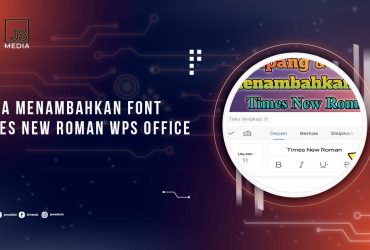 Cara Install Font Times New Roman di WPS Office