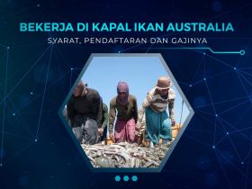 Cara Kerja di Kapal Ikan Australia