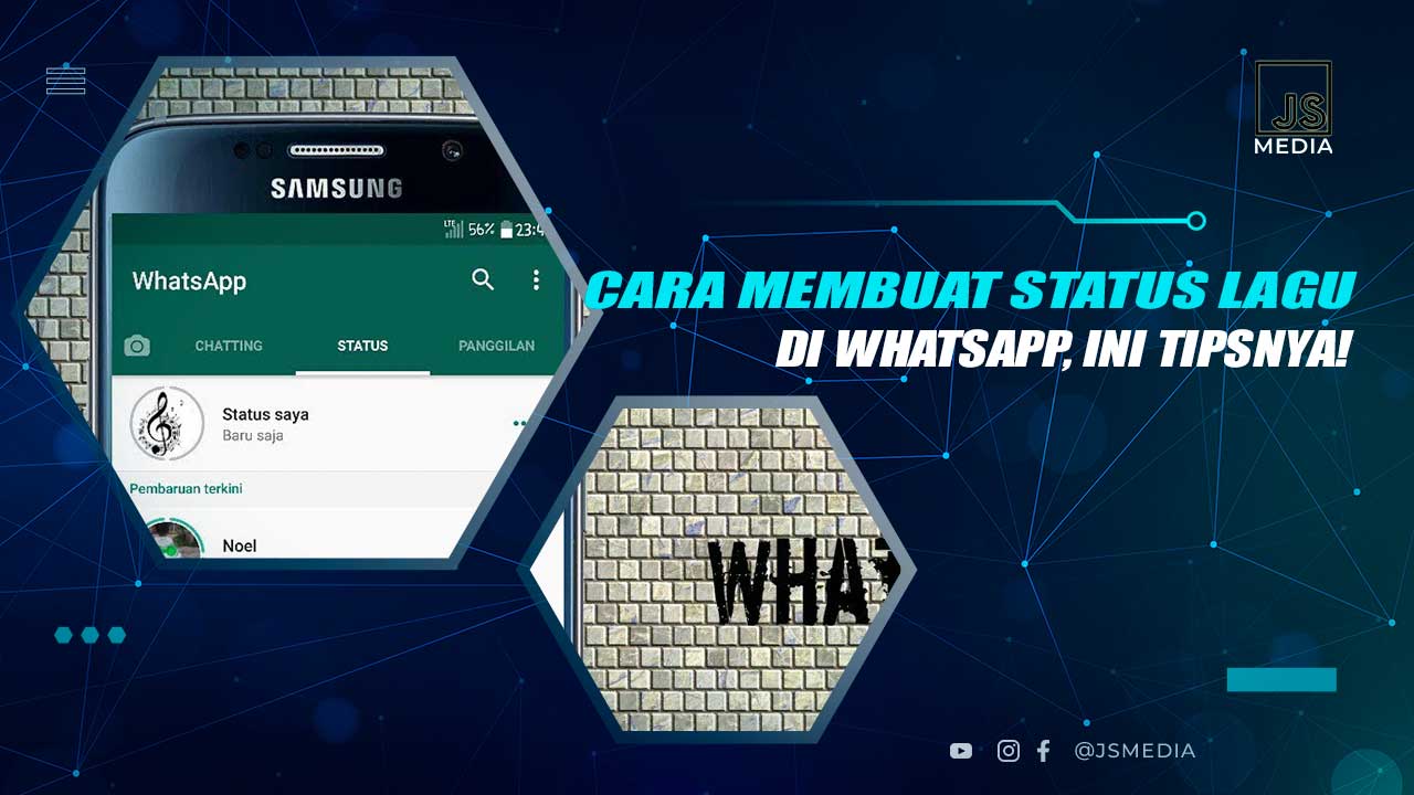 Cara Membuat Status Lagu Whatsapp