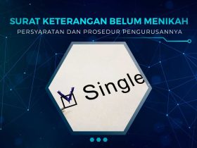 Cara Membuat Surat Keterangan Belum Menikah