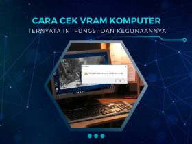 Cara Mengecek Kapasitas VRAM Komputer