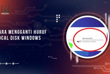 Cara Mengganti Huruf Local Disk Windows