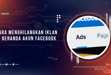 Cara Menghilangkan Iklan di Beranda Facebook