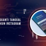 Cara Mengubah Tanggal Lahir Akun Instagram