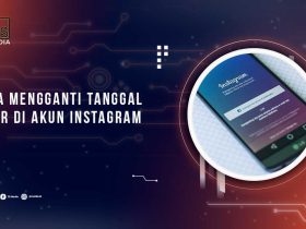 Cara Mengubah Tanggal Lahir Akun Instagram