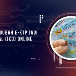 Cara Mengubah eKTP Menjadi KTP Digital