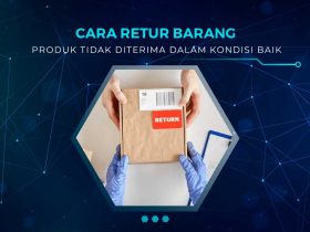 Cara Retur Barang yang Tidak Sesuai