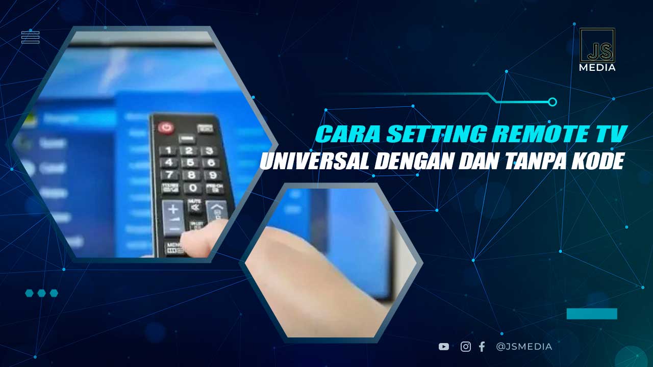 Cara Setting Remote TV Universal