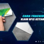 Cara Tracking BPJS Ketenagakerjaan