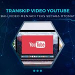Cara Transkrip Video Youtube
