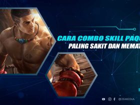 Combo Skill Paquito Paling Sakit