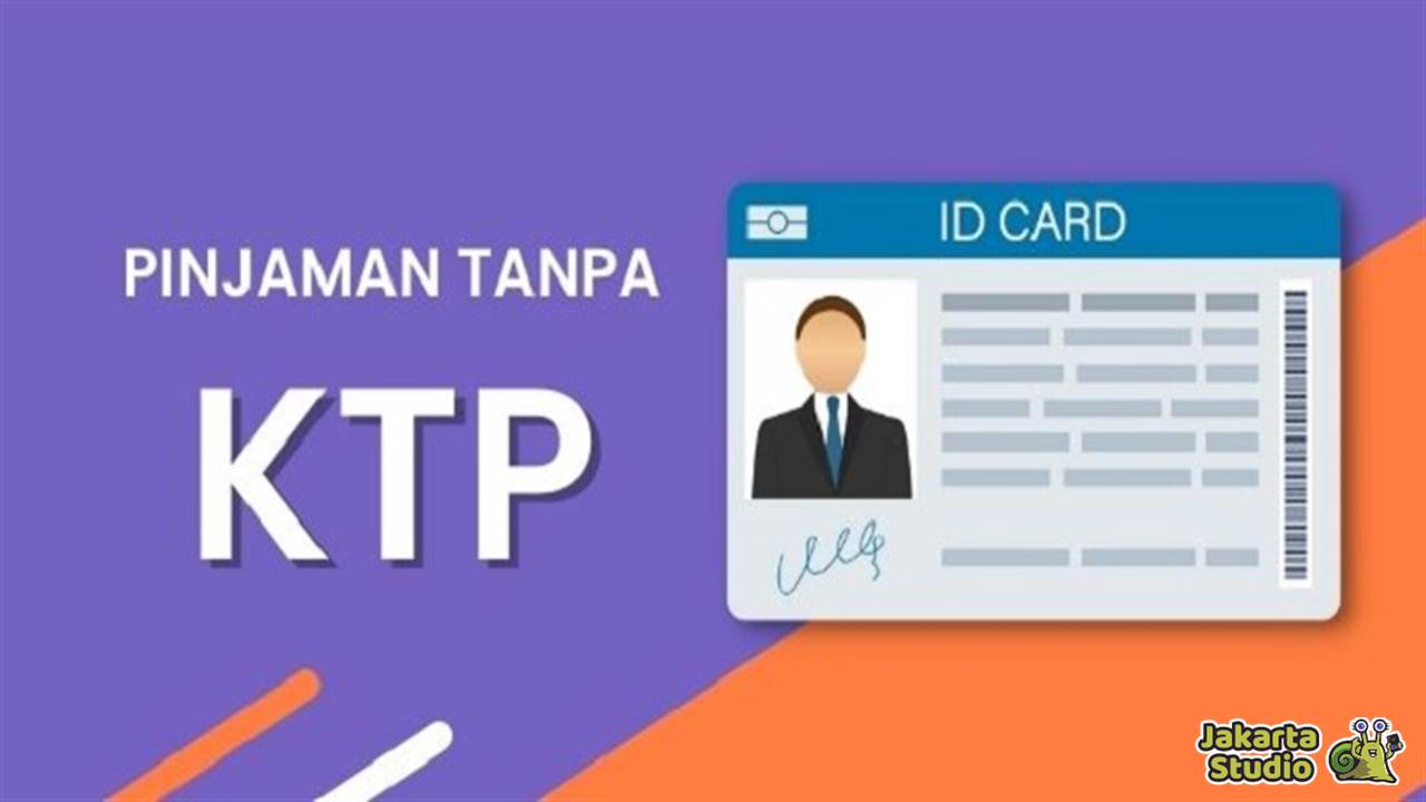 Daftar Pinjol Tanpa KTP