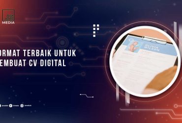 Format Untuk Membuat CV Digital