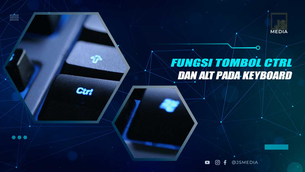 Fungsi Tombol CTRL dan ALT di Keyboard