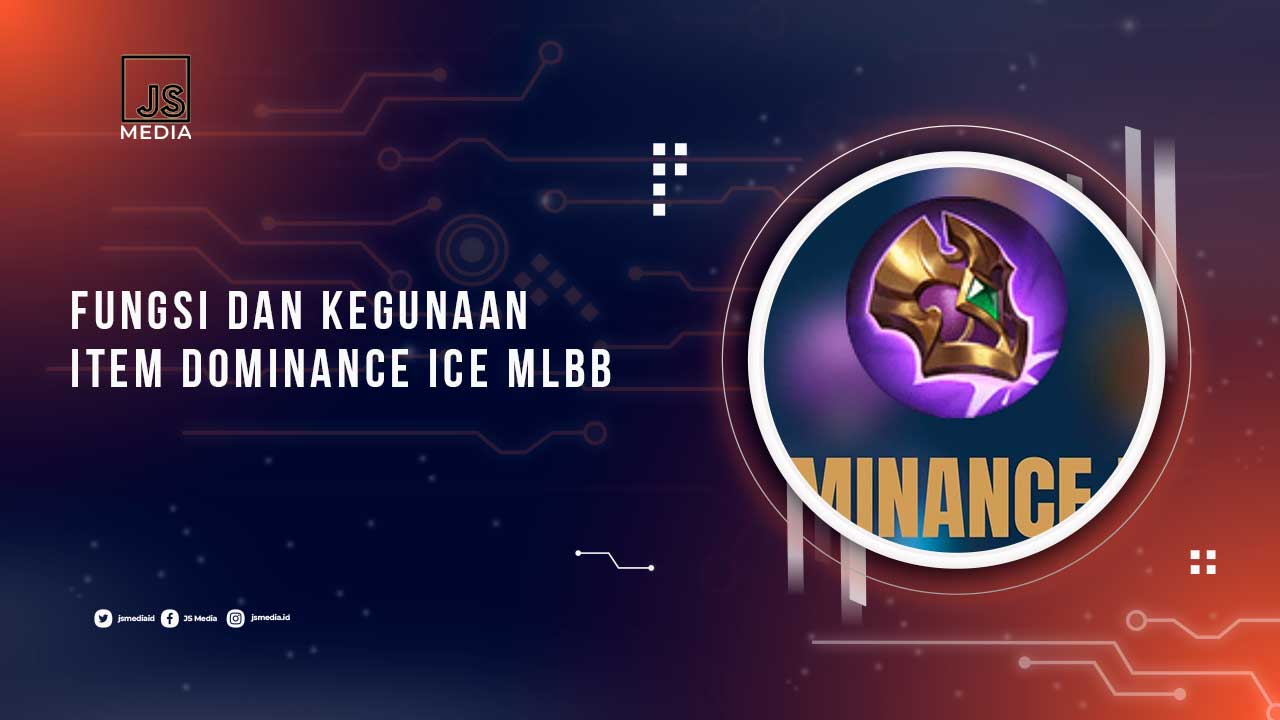 Fungsi dan Kegunaan Item Dominance Ice MLBB