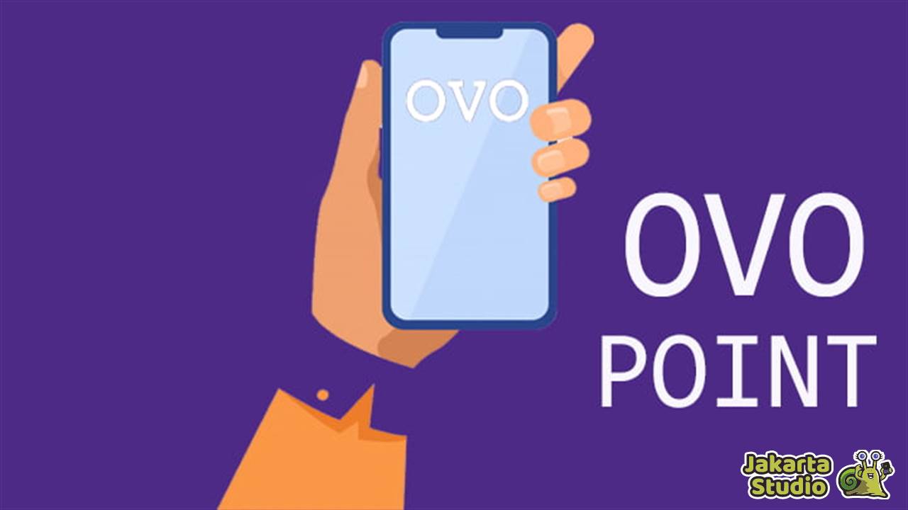 Fungsi dan Kegunaan OVO Point