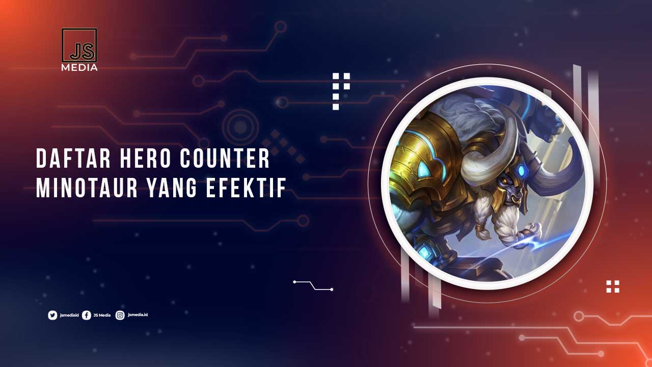 Hero Counter Minotaur Terbaik