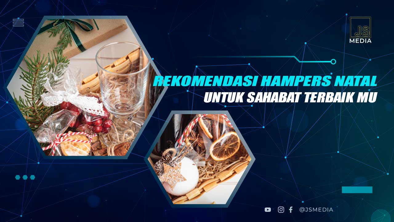 Ide Hampers Untuk Sahabat