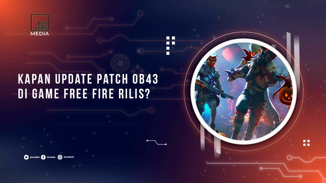 Kapan Update Patch OB43 Free Fire