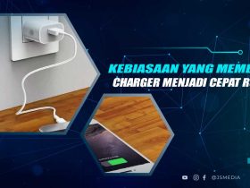 Kebiasaan yang Bisa Merusak Charger