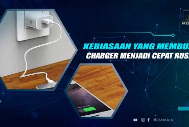 Kebiasaan yang Bisa Merusak Charger