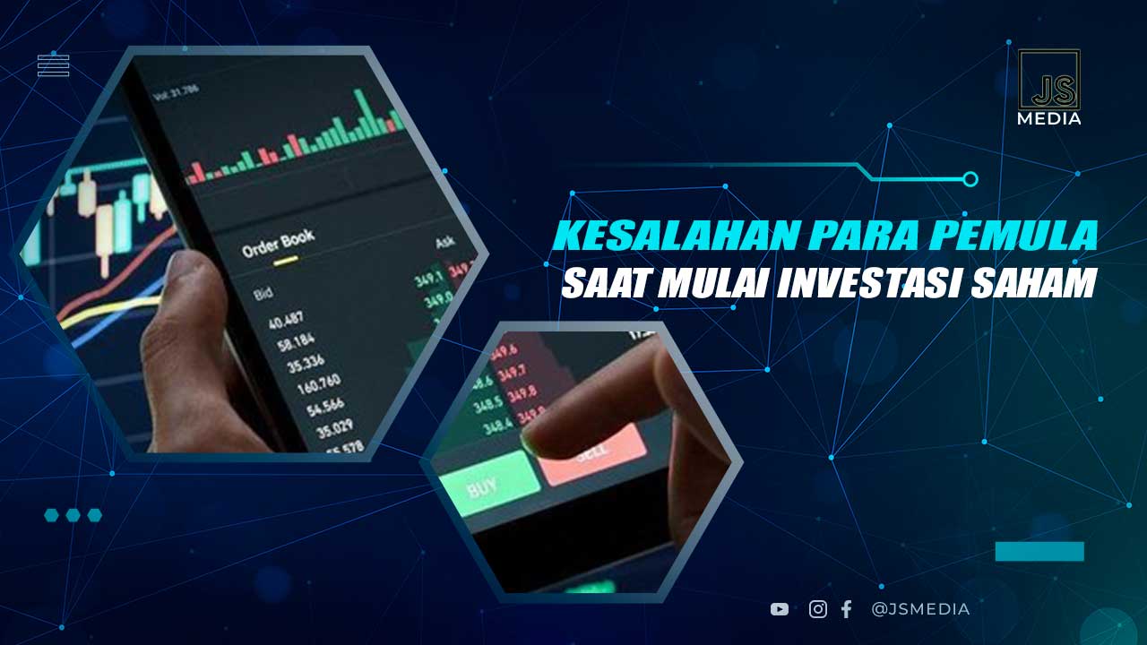 Kesalahan Investasi Saham Oleh Pemula