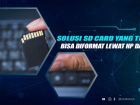 Penyebab SD Card Tidak Bisa Diformat