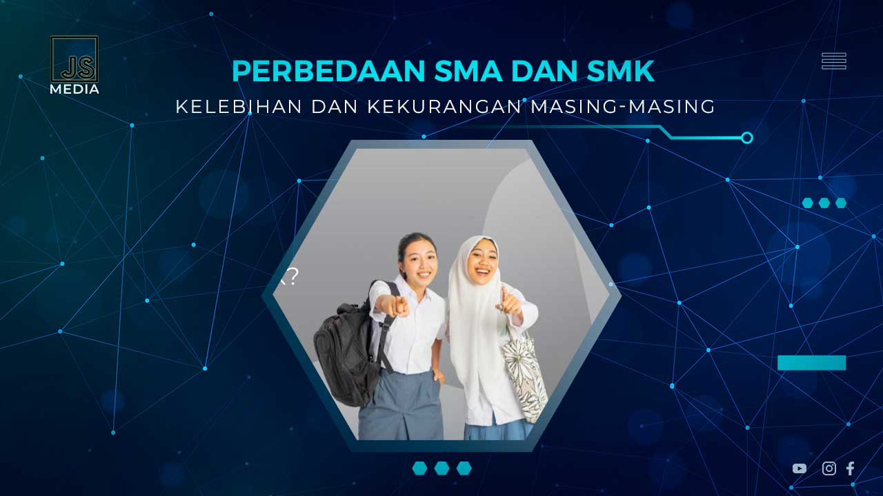 Perbedaan SMA dan SMK