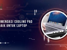 Rekomendasi Cooling Pad Terbaik Untuk Laptop