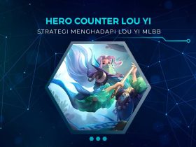 Rekomendasi Hero Counter Lou Yi