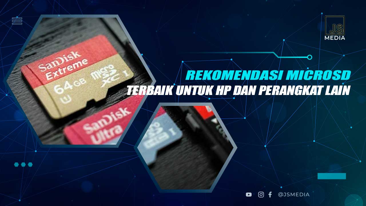 Rekomendasi MicroSD Terbaik