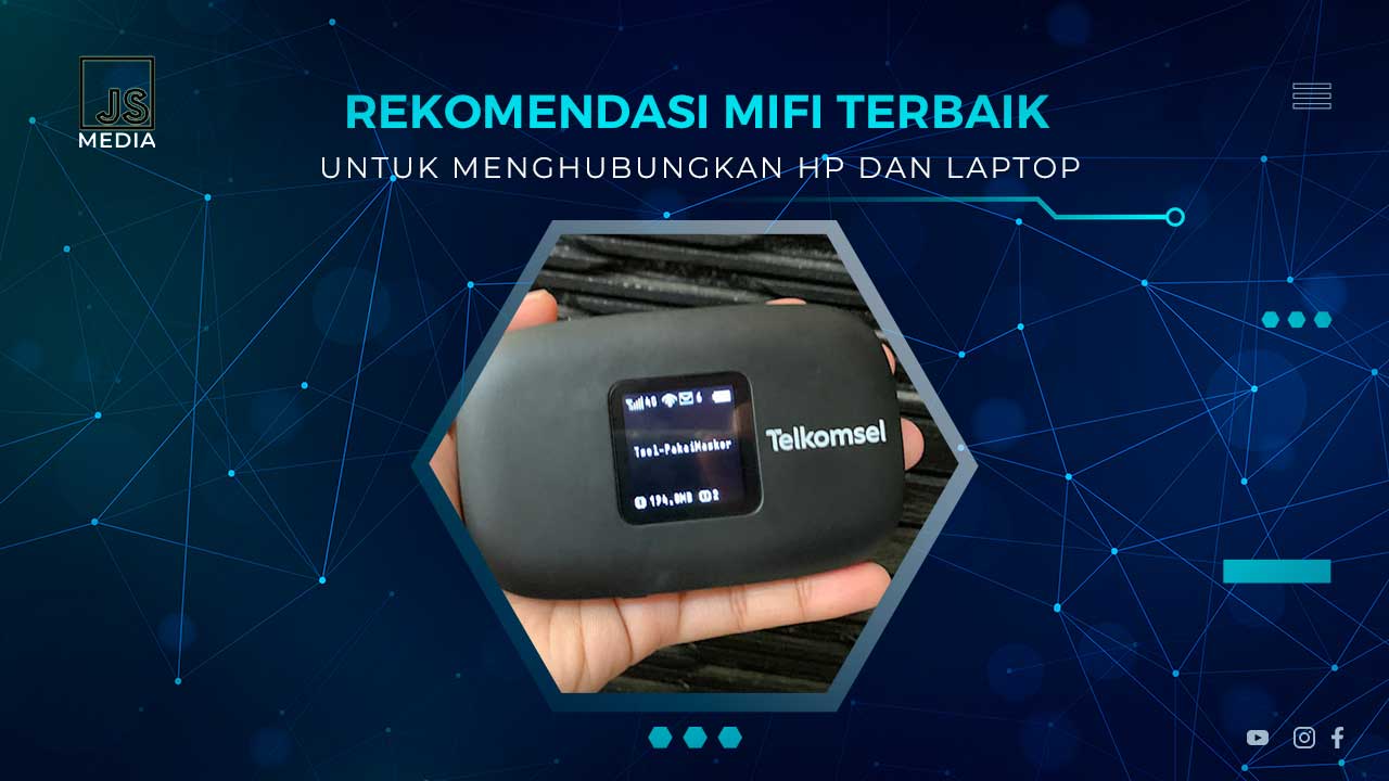 Rekomendasi Mifi 4G LTE Terbaik