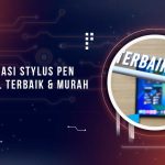 Rekomendasi Stylus Pen Universal Terbaik