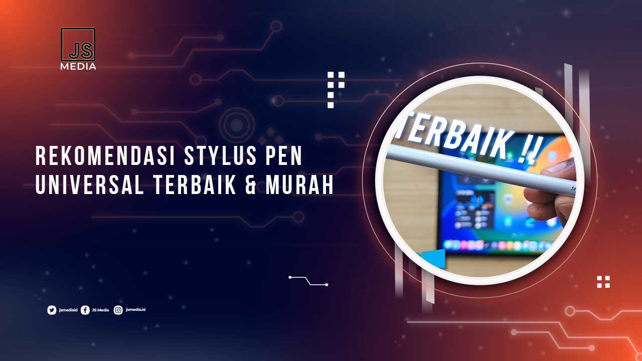 Rekomendasi Stylus Pen Universal Terbaik