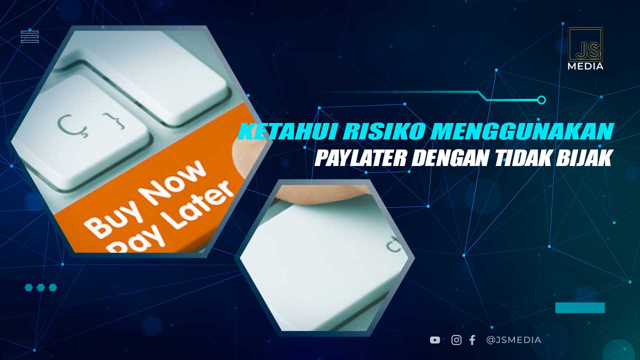 Risiko Menggunakan Paylater