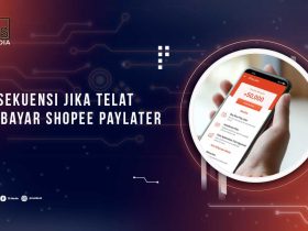 Risiko Telat Membayar Tagihan Shopee Paylater