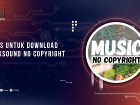 Situs Download Backsound Tanpa Copyright