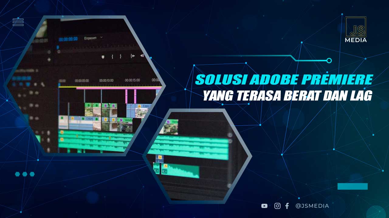 Solusi Adobe Premiere Terasa Berat