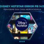 Solusi Disney Hotstar Error PB 1413