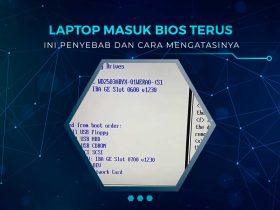 Solusi Laptop Masuk BIOS Terus